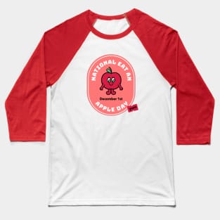 National Eat an Apple Day Baseball T-Shirt